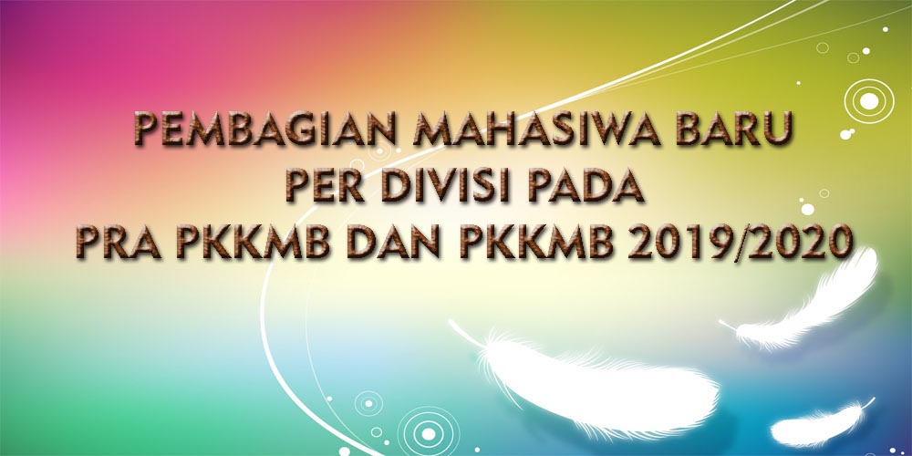 pembagian-mahasiswa-baru-per-divisi-pkkmb-2019-2020-_1567173761.jpg